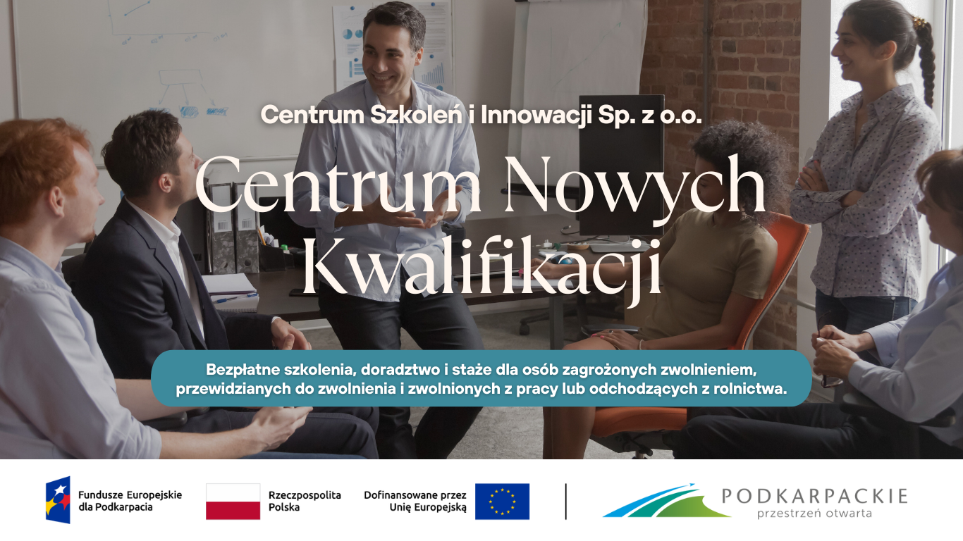 „Centrum nowych kwalifikacji!”